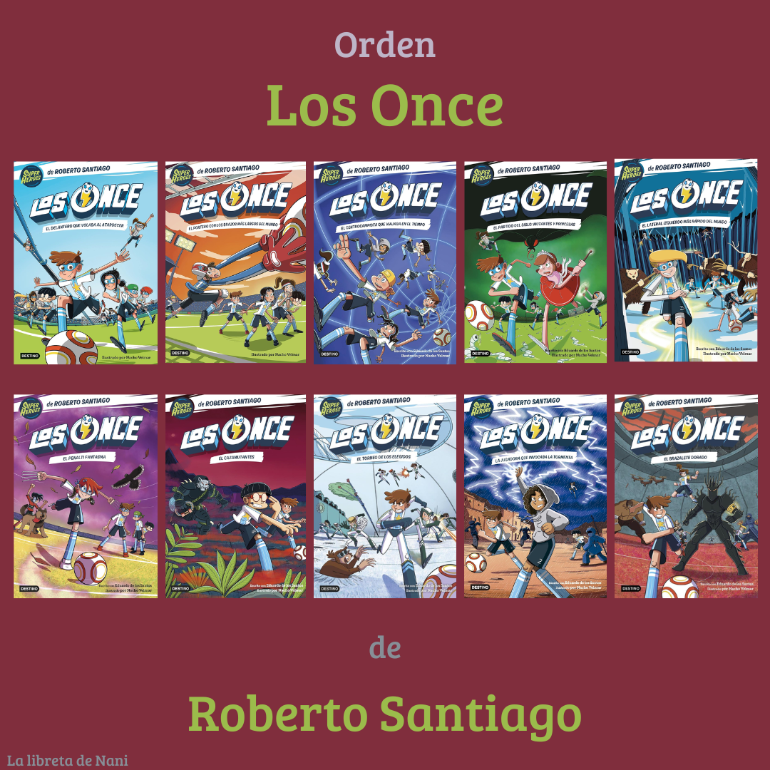 Orden Los Once – Roberto Santiago – La libreta de Nani